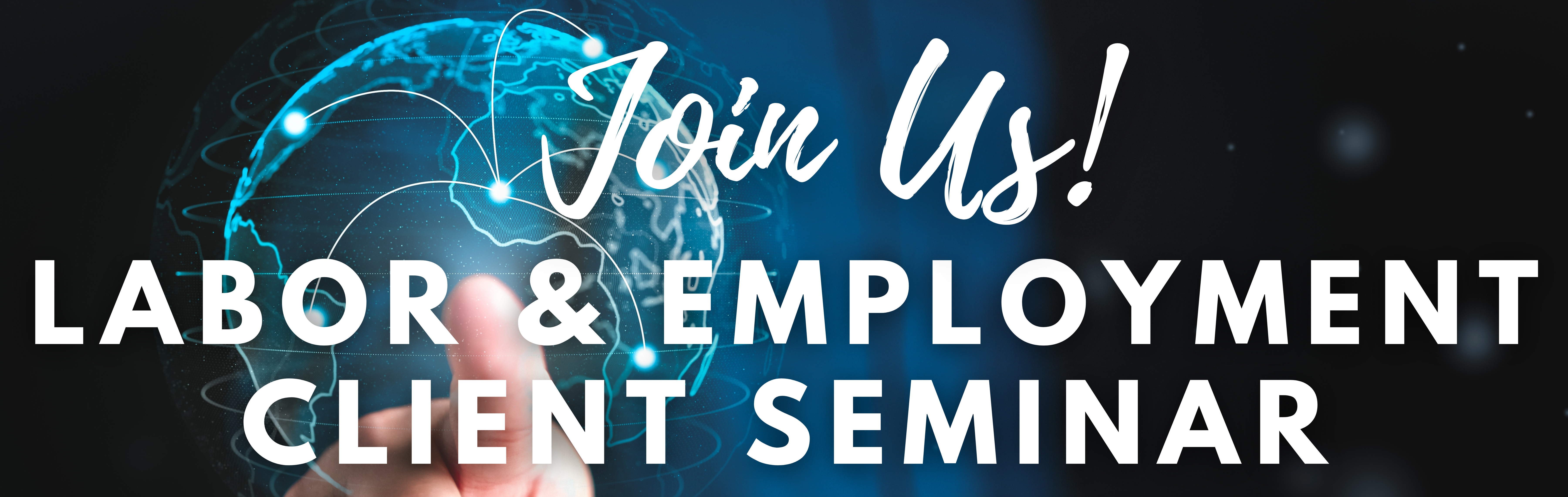 L&E Labor and Employment - Client Seminar - 2024 01 January 10