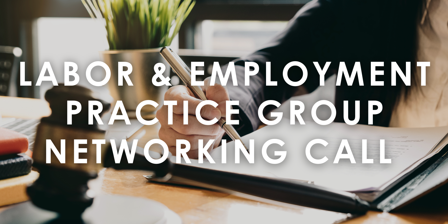 L&E Labor and Employment - 2023 08 August 28