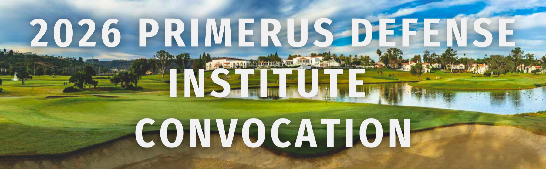 2026 Primerus Defense Institute Convocation