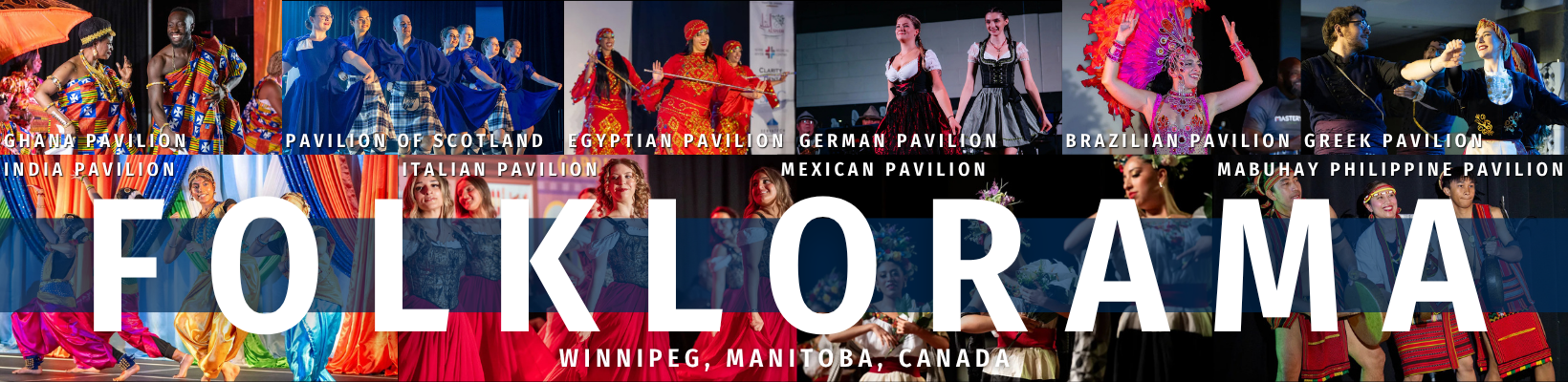 2026-08-04 -  Weekly Festival Travelogue - Winnipeg's Folklorama Festival - Header