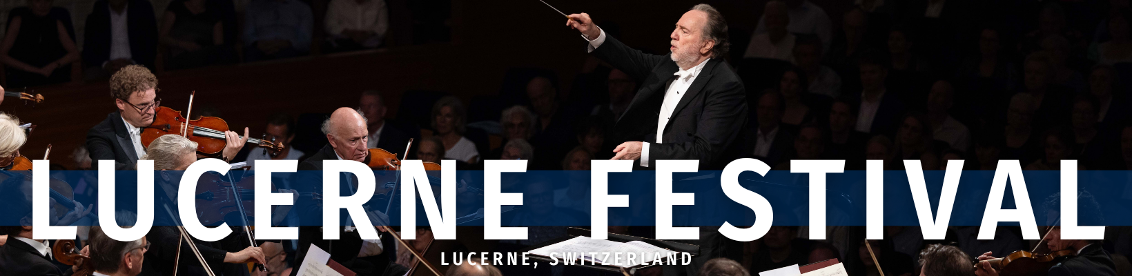 2026 September 08 - Weekly Festival Travelogue - Lucerne, Switzerland - Lucerne Festival