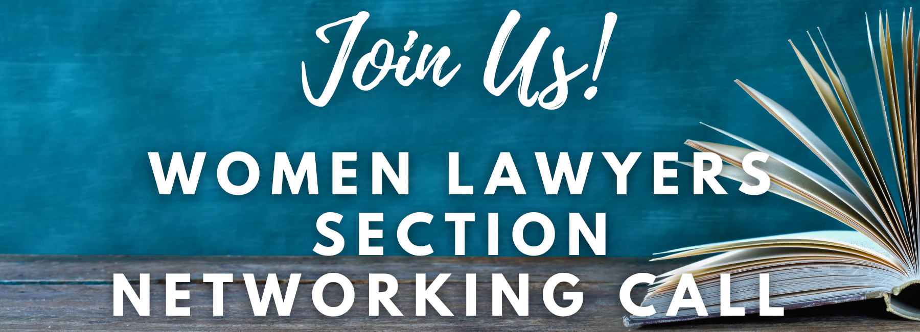 Join Us! Women Lawyers Section