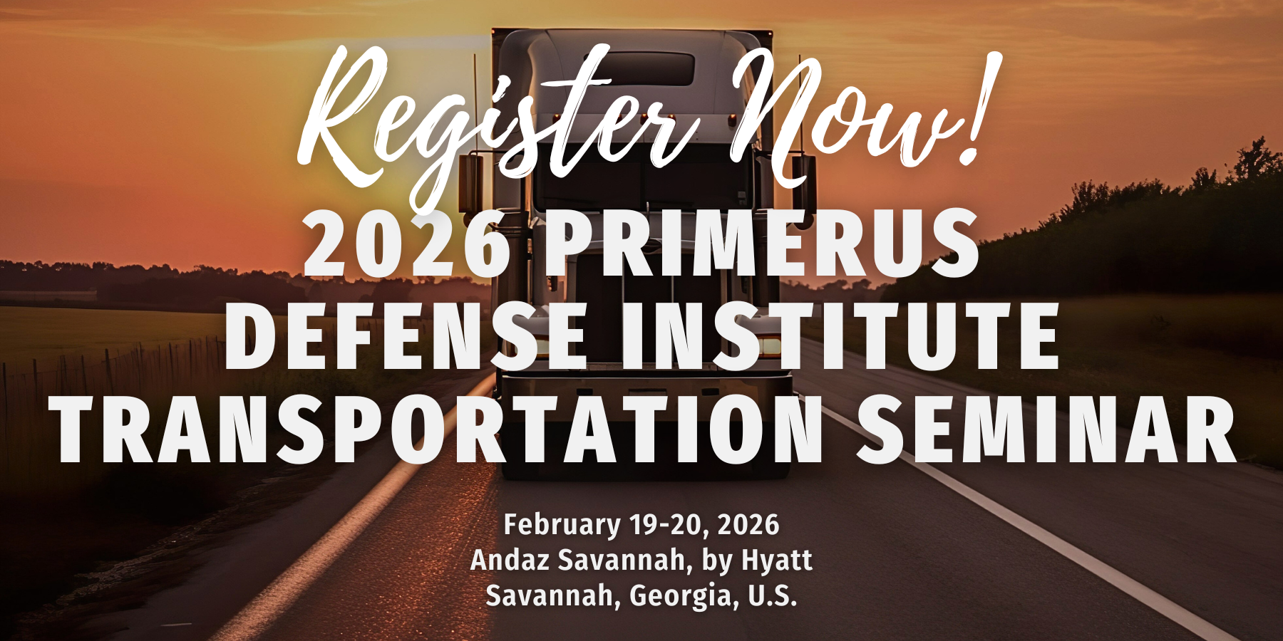 2026 Primerus Defense Institute Transportation Seminar - Registration