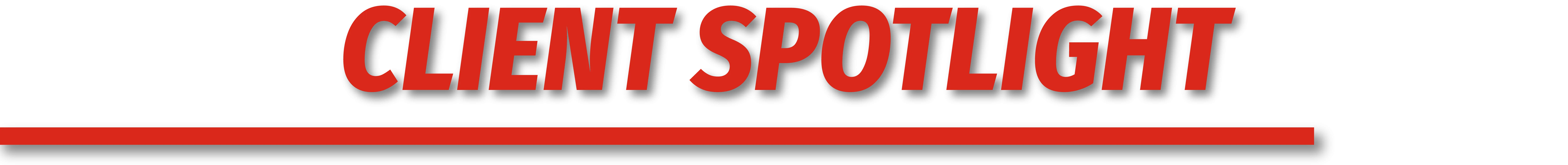 Client Spotlight