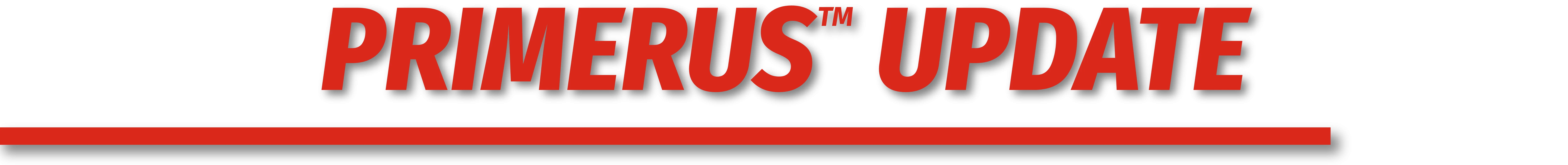 Primerus™ Update